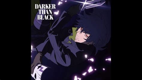 darker than black opening|darker than black intro.